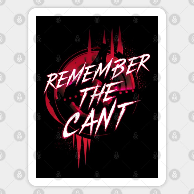 Remember the Cant - Red Background - Sci-fi Magnet by Fenay-Designs